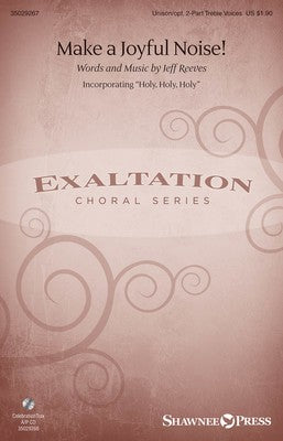 MAKE A JOYFUL NOISE UNISON/2 PT