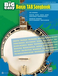 BIG EASY BANJO TAB SONGBOOK