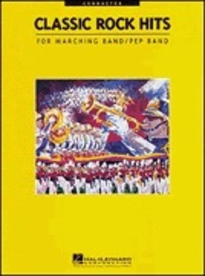 CLASSIC ROCK HITS FOR MARCHING BAND CONDUCTOR