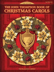 JOHN THOMPSON BOOK OF CHRISTMAS CAROLS