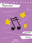 FUN TIME PIANO POPULAR LEVEL 3A - 3B