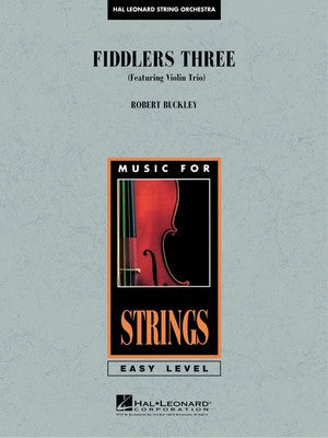 FIDDLERS THREE VIOLIN TRIO FEATURE SC/PTS