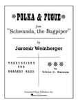 POLKA AND FUGUE FROM SCHWANDA CB GR 4-5