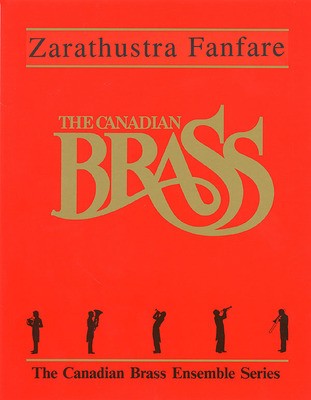 ZARATHUSTRA FANFARE CANADIAN BRASS QUINTET