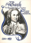 BACH FOR RECORDER AND GUITAR