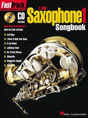 FASTTRACK E FLAT SAXOPHONE SONGBOOK 1 BK/CD