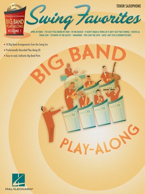 SWING FAVORITES TENOR SAX BIG BAND PLAYALONG V1 BK/CD (O/P)