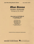 BLUE BOSSA JE GR 4-5 ARR SICKLER