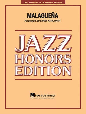 MALAGUENA GR 4-6 JAZZ HONORS EDITIONS