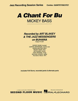 CHANT FOR BU A QUINTET SEXTET SFM GR 4-5