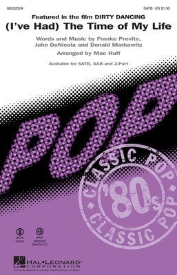 (IVE HAD) THE TIME OF MY LIFE 2PT