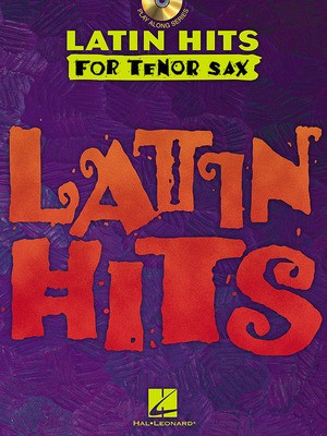 LATIN HITS TENOR SAX BK/CD
