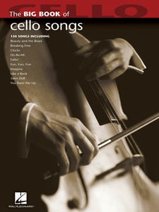 BIG BOOK OF CELLO SONGS