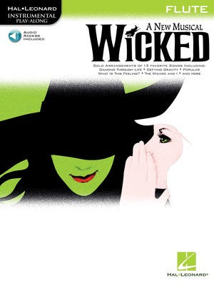 WICKED A NEW MUSICAL FLUTE BK/OLA