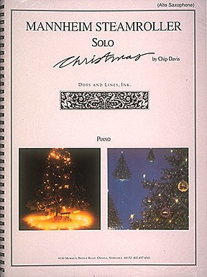 MANNHEIM STEAMROLLER SOLO CHRISTMAS ALTO SAX/PNO