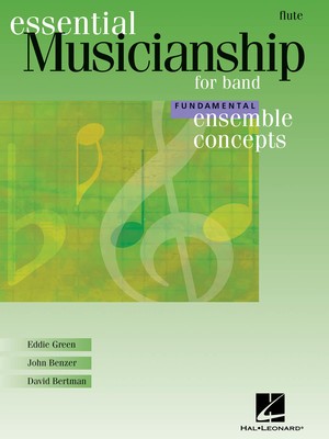 ESSENTIAL MUSICIANSHIP FOR BAND FUND FLUTE