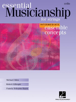 ESSENTIAL MUSICIANSHIP FOR STRINGS INTER CELLO