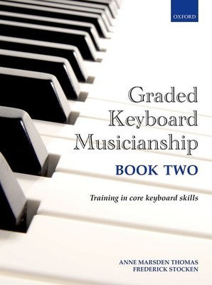GRADED KEYBOARD MUSICIANSHIP BK 2