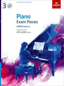 ABRSM PIANO EXAM PIECES 2017-2018 GR 3 BK/CD