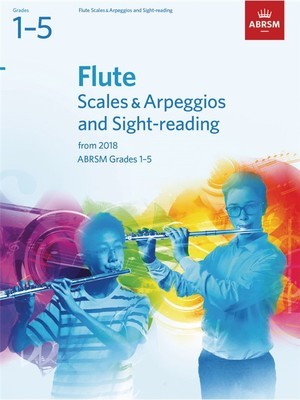 FLUTE SCALES & ARPS/SIGHTREADING GR 1-5 FROM 2018