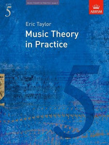 ABRSM MUSIC THEORY IN PRACTICE GR 5 2008 REVISED