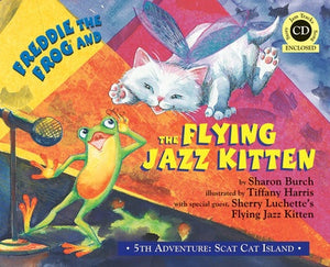 FREDDIE THE FROG & THE FLYING JAZZ KITTEN BK/CD