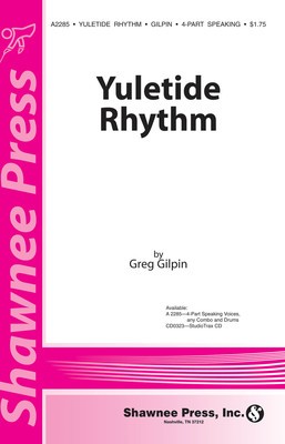 YULETIDE RHYTHM 4 PART SPEAKING VOICES ANY COMBO