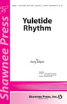 YULETIDE RHYTHM 4 PART SPEAKING VOICES ANY COMBO