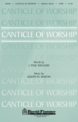 CANTICLE OF WORSHIP