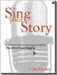 SING YOUR STORY THE ART OF JAZZ SINGING BK/CD