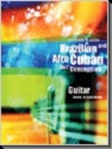 BRAZILIAN AFRO CUBAN JAZZ CONCEPTION GUITAR BK/CD