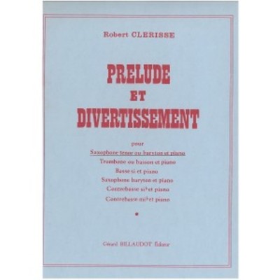 PRELUDE ET DIVERTISSEMENT SAX PNO