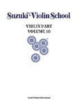 SUZUKI VIOLIN SCHOOL VOL 10 VIOLIN PART