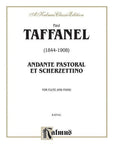 TAFFANEL - ANDANTE PASTORAL AND SCHERZETTINO FLUTE/PIANO