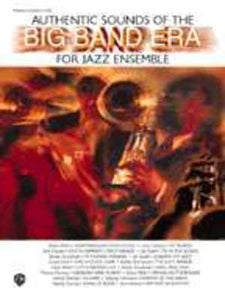 AUTHENTIC SOUNDS OF BIG BAND ERA CONDUCTER/PNO