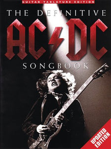 DEFINITIVE AC/DC SONGBOOK UPDATED EDITION GTR