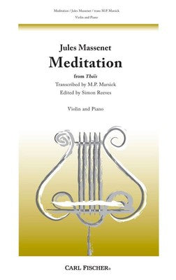 MASSENET - MEDITATION FROM THAIS VIOLIN/PIANO ARR MARSICK