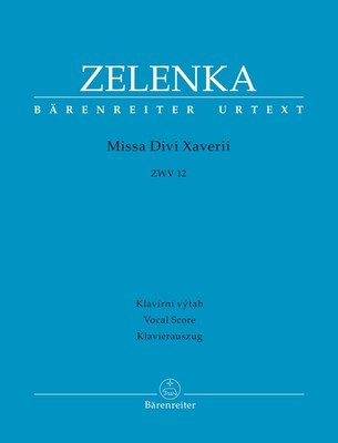 ZELENKA - MISSA DIVI XAVERII VOCAL SCORE