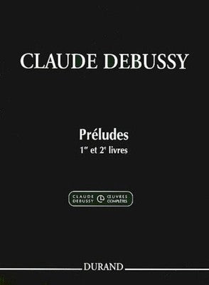 DEBUSSY - PRELUDES VOL 1 AND 2 PIANO ED HOWAT