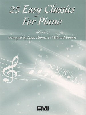 25 EASY CLASSICS FOR PIANO BK 3