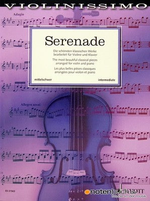 SERENADE FOR VIOLIN & PIANO VIOLINISSIMO