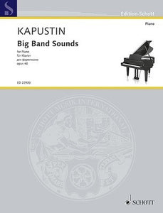 KAPUSTIN - BIG BAND SOUNDS OP 46 FOR PIANO