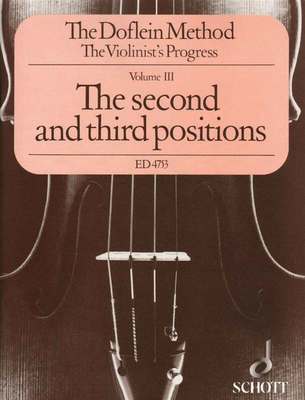 DOFLEIN METHOD VOL 3 SECOND AND THIRD POSITIONS VIOLIN