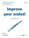 IMPROVE YOUR SCALES! CLARINET GR 1-3 (O/P SUB)
