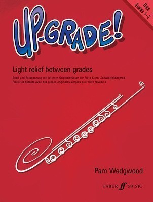 UP GRADE! FLUTE GR 1-2