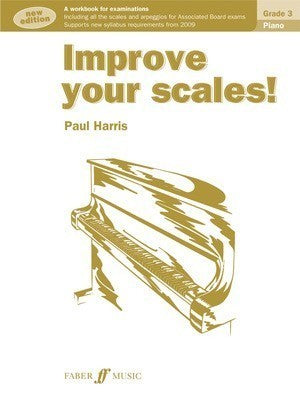 IMPROVE YOUR SCALES! PIANO GR 3