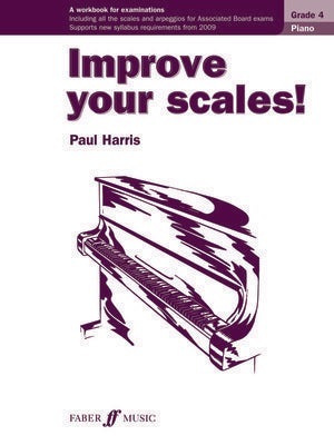 IMPROVE YOUR SCALES! PIANO GR 4