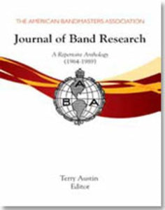 JOURNAL OF BAND RESEARCH REPERTOIRE ANTHOLOGY