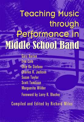 TEACHING MUSIC THROUGH PERF MIDDLE SCHOOL BAND