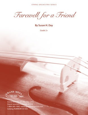 FAREWELL FOR A FRIEND FOR STRING ORCHESTRA SO2.5 SC/PTS